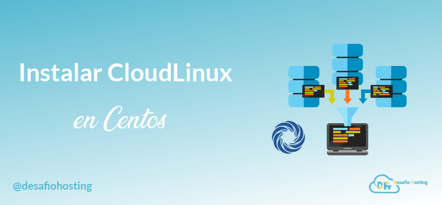 Instalar Cloudlinux en Centos